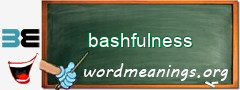 WordMeaning blackboard for bashfulness